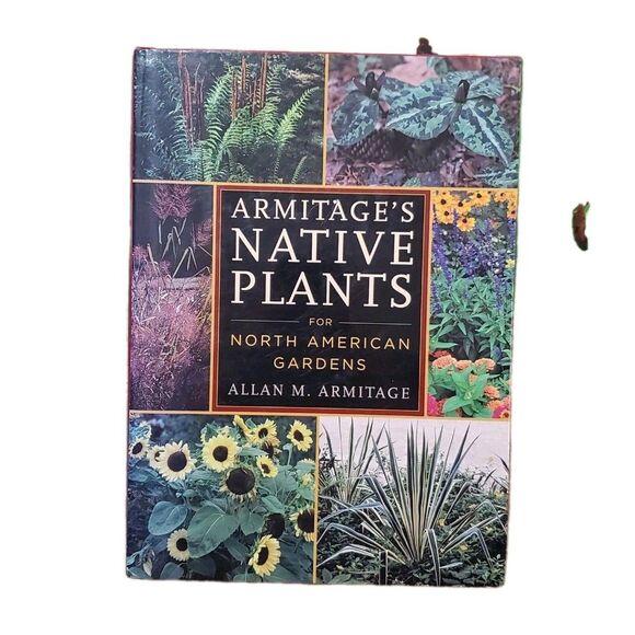 Armitage's Native Plants for North American Gardens by Allan M. Armitage - Picture 1 of 5
